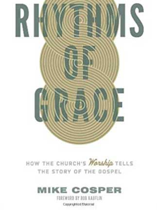 rhythms of grace mike cosper book featured image 323x431